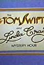 The Tom Swift and Linda Craig Mystery Hour (1983)