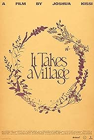 It Takes A Village (2024)