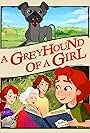 A Greyhound of a Girl (2023)
