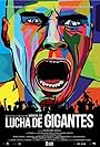 Lucha de gigantes (2018)