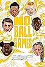 No Ball Games (2020)