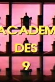 L'académie des 9 (1982)