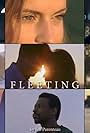 Fleeting (2017)