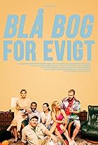 Christopher Læssø, Sofie Jo Kaufmanas, Jesper Ole Feit Andersen, Josefine Tvermoes, Kasper Løfvall Stensbirk, and Nouha Albrecht in Blå bog for evigt (2021)