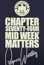 Progress Chapter 74: Mid Week Matters (2018)