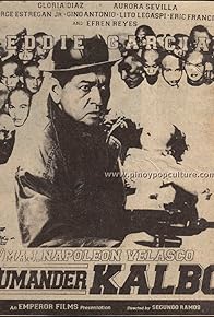 Primary photo for Maj. Napoleon Velasco: Kumander Kalbo