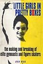 Courtney Peldon in Little Girls in Pretty Boxes (1997)