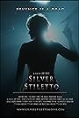 Silver Stiletto (2012)