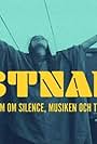 Tystnaden - en film om Silence, musiken och tiden (2020)