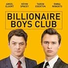 Ansel Elgort and Taron Egerton in Billionaire Boys Club (2018)