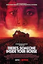 There's Someone Inside Your House