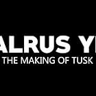 Walrus Yes: The Making of Tusk (2019)