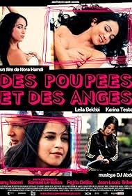 Leïla Bekhti in Dolls and Angels (2008)