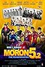 Moron 5.2: The Transformation (2014) Poster