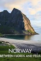 Norway: Between Fjords and Fells (2021)