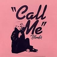 Blondie: Call Me - Version 2 (1981)
