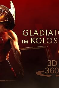 Primary photo for Gladiators In The Colosseum VR 3D 360°