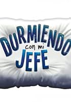 Durmiendo con mi jefe