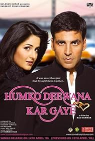 Akshay Kumar and Katrina Kaif in Humko Deewana Kar Gaye (2006)