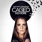 Caged No More Poster