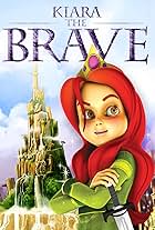 Kiara the Brave