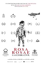 Rosa Rosae. A Spanish Civil War Elegy