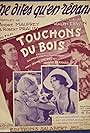 Armand Bernard, Jeanne Cheirel, Suzet Maïs, and Lily Zévaco in Touchons du bois (1933)