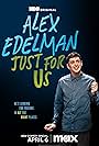 Alex Edelman: Just for Us (2024)