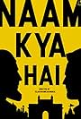 Naam Kya Hai? (2020)