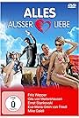 Alles außer Liebe (2012)