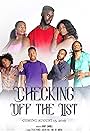 Malachy Waco, Tabitha Coombs, Orvalle Williams, Joe Amichia, Tyler Prynce, Darryl Chambers, and Joslyn Y Hall in Checking Off the List (2019)