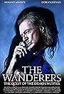 The Wanderers: The Quest of The Demon Hunter (2017)