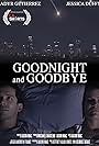 Jessica Duffy, Gutierrez Kadyr, Jason Mac, and Mike Dausend in Goodnight and Goodbye (2018)