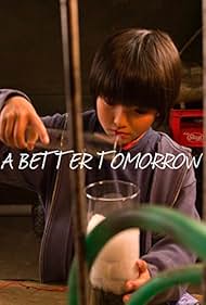 A Better Tomorrow (2013)