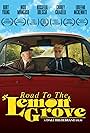 Road to the Lemon Grove (2018)