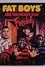 Fat Boys: Are You Ready for Freddy (1988)