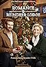 Romance at Reindeer Lodge (TV Movie 2017) Poster