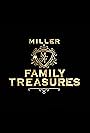 Miller Family Treasures (2019)