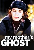 My Mother's Ghost (1996)