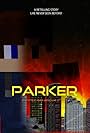 Parker: A Spider Man Origin Story (2021)