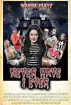 Never Have I Ever