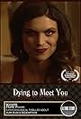 Dying to Meet You (2022)