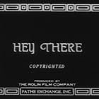 Hey There (1918)