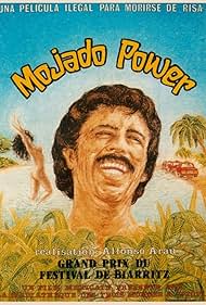Mojado Power (1981)