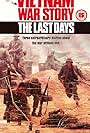 Vietnam War Story: The Last Days (1989)