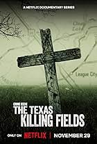 Crime Scene: The Texas Killing Fields