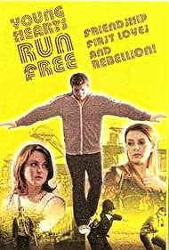 Young Hearts Run Free (2011)