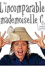 L'incomparable mademoiselle C. (2004)