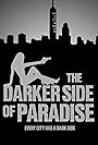 The Darker Side of Paradise (2021)