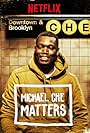 Michael Che in Michael Che Matters (2016)